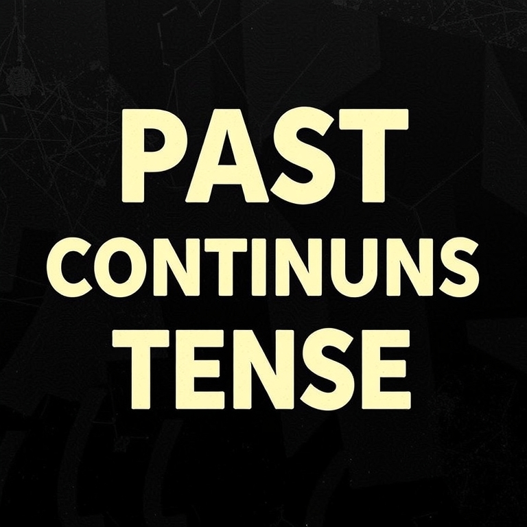 Past Continuous Tense
