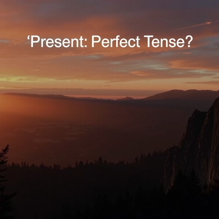 Present Perfect Tense
